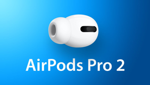 AirPods Pro 2 получат улучшенный звук, новый дизайн и кейс